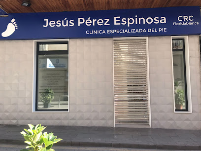 Jesús Pérez Espinosa. Clínica Especializada Del Pie